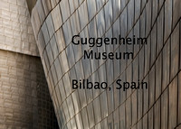 Guggenheim Museum, Bilbao Spain